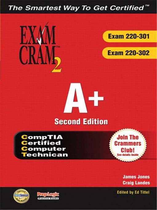 Cover image for A+ Certification Exam Cram 2 (Exam Cram 220-301, Exam Cram 220-302)